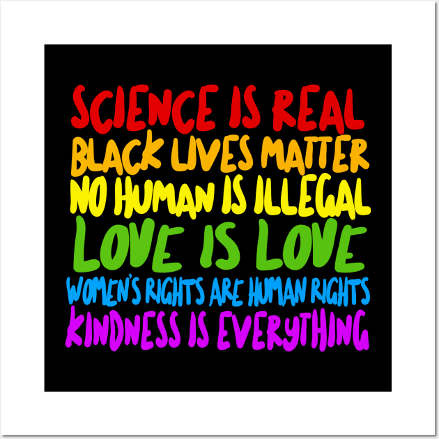 Science Is Real - Human Rights Typographic Design Wall Art by DankFutura